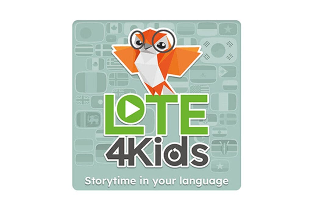 Click here to access more information on LOTE4Kids - Storytime in your language